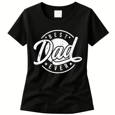 Best Dad Ever Womens T-Shirt