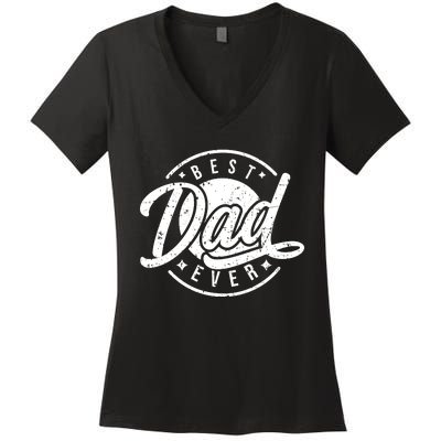 Best Dad Ever Women's V-Neck T-Shirt