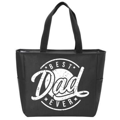 Best Dad Ever Zip Tote Bag
