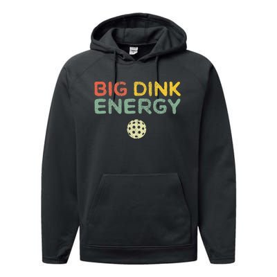 Big Dink Energy Pickleball Funny Pickle Ball Lover Retro Performance Fleece Hoodie