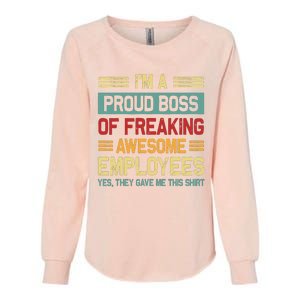 Boss Day Employee Appreciation Office Women Funny Boss Womens California Wash Sweatshirt