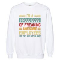 Boss Day Employee Appreciation Office Women Funny Boss Garment-Dyed Sweatshirt