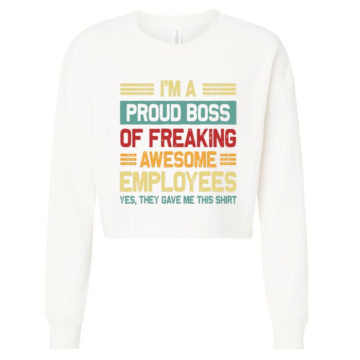 Boss Day Employee Appreciation Office Women Funny Boss Cropped Pullover Crew