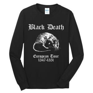 Black Death European 1347 1351 Apparel Tall Long Sleeve T-Shirt