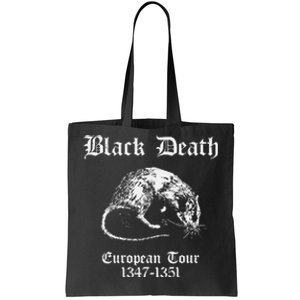 Black Death European 1347 1351 Apparel Tote Bag