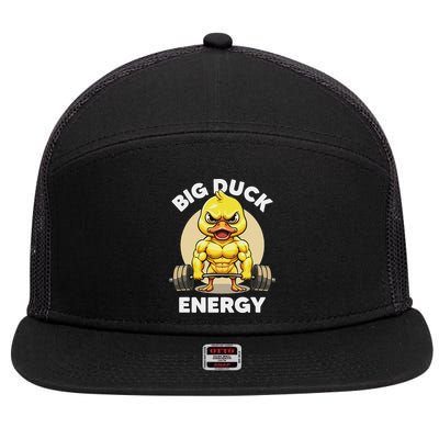 Big Duck Energy Duck Lovers Funny Gym Weightlifting Duck 7 Panel Mesh Trucker Snapback Hat