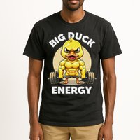 Big Duck Energy Duck Lovers Funny Gym Weightlifting Duck Tall T-Shirt