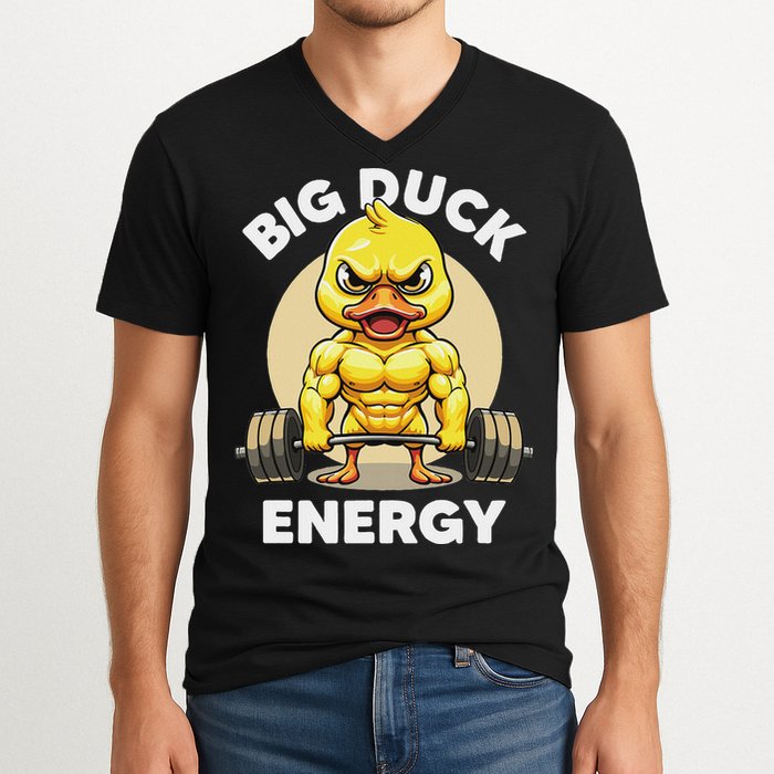 Big Duck Energy Duck Lovers Funny Gym Weightlifting Duck V-Neck T-Shirt