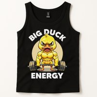 Big Duck Energy Duck Lovers Funny Gym Weightlifting Duck Tank Top