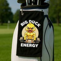 Big Duck Energy Duck Lovers Funny Gym Weightlifting Duck Golf Towel