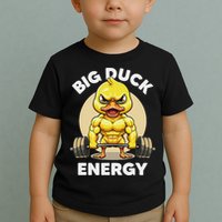 Big Duck Energy Duck Lovers Funny Gym Weightlifting Duck Toddler T-Shirt