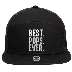 Best Dad Ever Best Pops Ever Protector Husband Fathers Day 7 Panel Mesh Trucker Snapback Hat