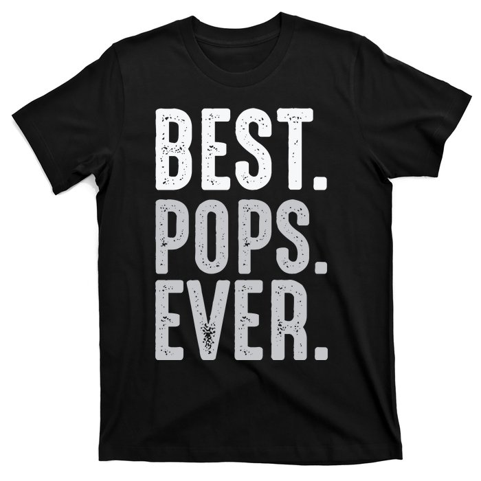 Best Dad Ever Best Pops Ever Protector Husband Fathers Day T-Shirt