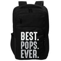 Best Dad Ever Best Pops Ever Protector Husband Fathers Day Impact Tech Backpack