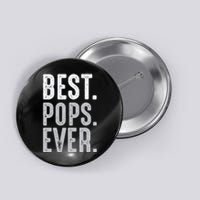 Best Dad Ever Best Pops Ever Protector Husband Fathers Day Button