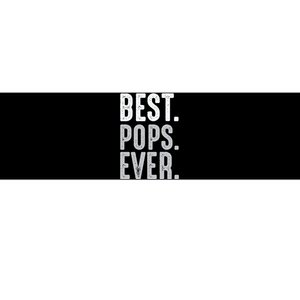 Best Dad Ever Best Pops Ever Protector Husband Fathers Day Bumper Sticker