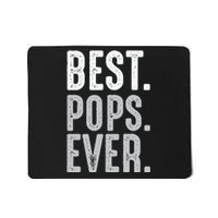 Best Dad Ever Best Pops Ever Protector Husband Fathers Day Mousepad