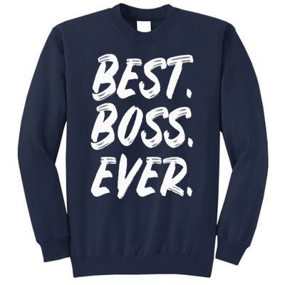 Boss Day Employee Appreciation Office Gift |S & Wo Tall Sweatshirt