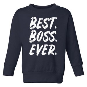 Boss Day Employee Appreciation Office Gift |S & Wo Toddler Sweatshirt