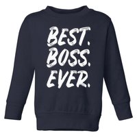 Boss Day Employee Appreciation Office Gift |S & Wo Toddler Sweatshirt