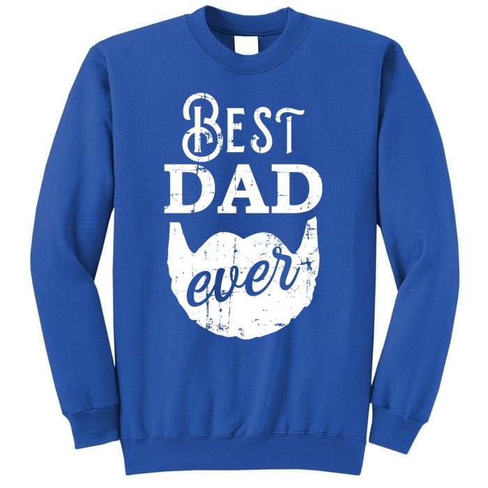 Best Dad Ever Gift For Bearded Daddys Father's Day Cute Gift Sweatshirt