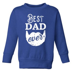 Best Dad Ever Gift For Bearded Daddys Father's Day Cute Gift Toddler Sweatshirt