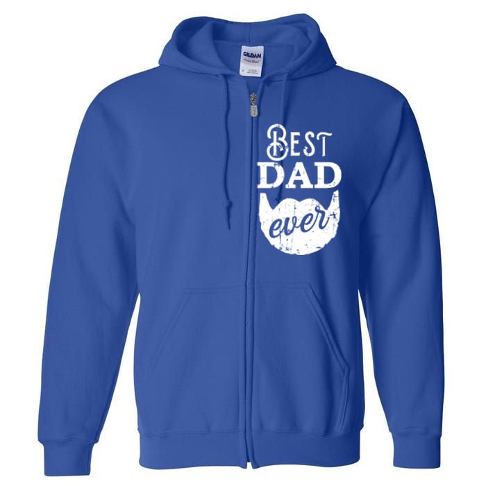 Best Dad Ever Gift For Bearded Daddys Father's Day Cute Gift Full Zip Hoodie