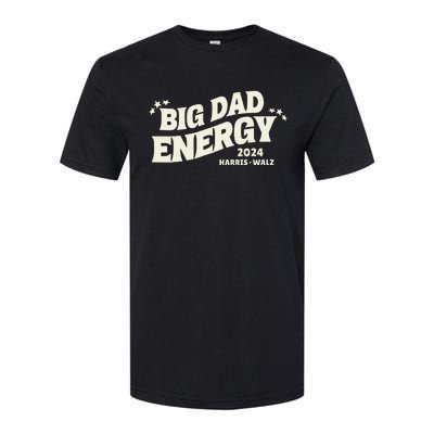 Big Dad Energy Tim Walz Waltz 2024 Softstyle CVC T-Shirt