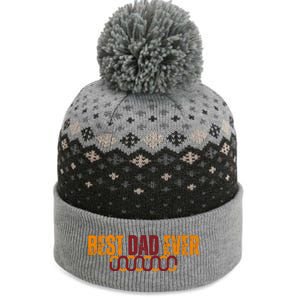 Best Dad Ever Happy Fathers Day The Baniff Cuffed Pom Beanie