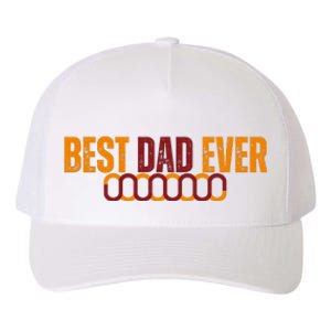 Best Dad Ever Happy Fathers Day Yupoong Adult 5-Panel Trucker Hat