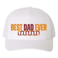 Best Dad Ever Happy Fathers Day Yupoong Adult 5-Panel Trucker Hat