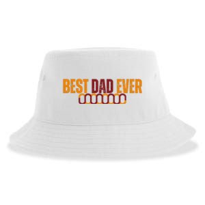 Best Dad Ever Happy Fathers Day Sustainable Bucket Hat