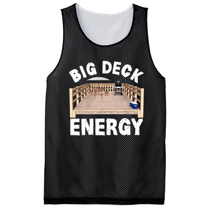 Big Deck Energy | Funny Back Yard Deck Owner & Carpentry Pun Mesh Reversible Basketball Jersey Tank