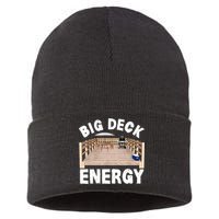 Big Deck Energy | Funny Back Yard Deck Owner & Carpentry Pun Sustainable Knit Beanie