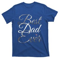 Best Dad Ever Tee Cute Fathers Day Gift T-Shirt