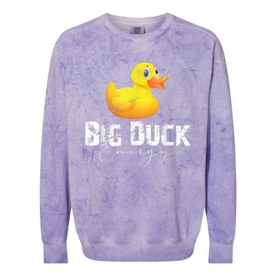 Big Duck Energy Yellow Rubber Duck Lover Colorblast Crewneck Sweatshirt