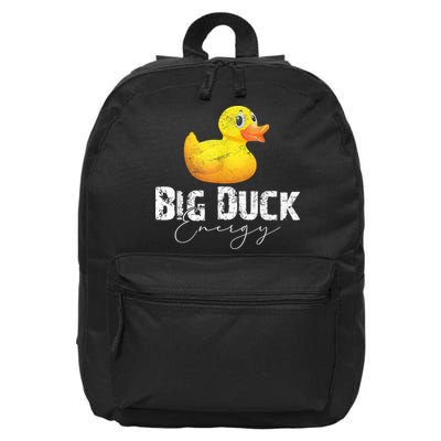 Big Duck Energy Yellow Rubber Duck Lover 16 in Basic Backpack