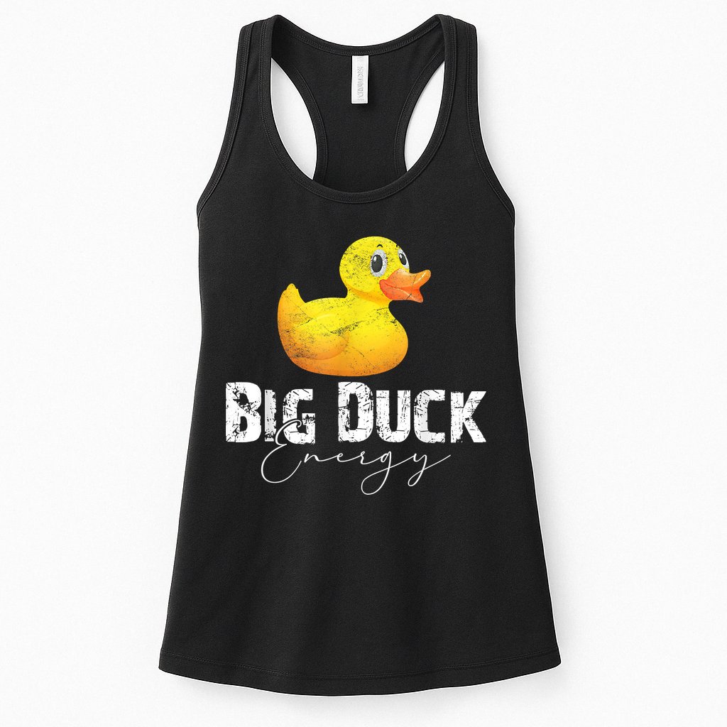 Big Duck Energy Yellow Rubber Duck Lover Womens Tank Top