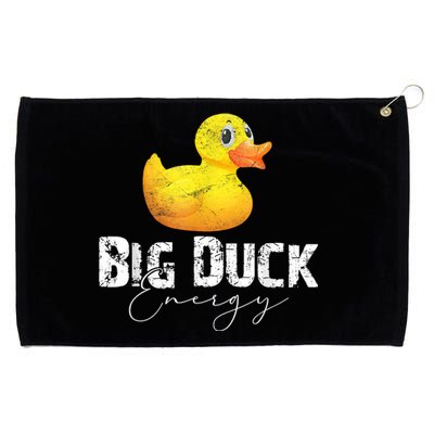 Big Duck Energy Yellow Rubber Duck Lover Grommeted Golf Towel