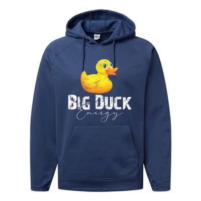 Big Duck Energy Yellow Rubber Duck Lover Performance Fleece Hoodie