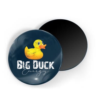 Big Duck Energy Yellow Rubber Duck Lover Magnet