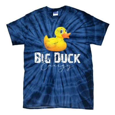 Big Duck Energy Yellow Rubber Duck Lover Tie-Dye T-Shirt