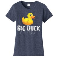 Big Duck Energy Yellow Rubber Duck Lover Women's T-Shirt