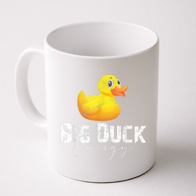 Big Duck Energy Yellow Rubber Duck Lover Coffee Mug