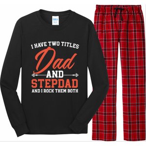 Best Dad Ever Papa Daddy Fatherhood Fathers Day Great Gift Long Sleeve Pajama Set