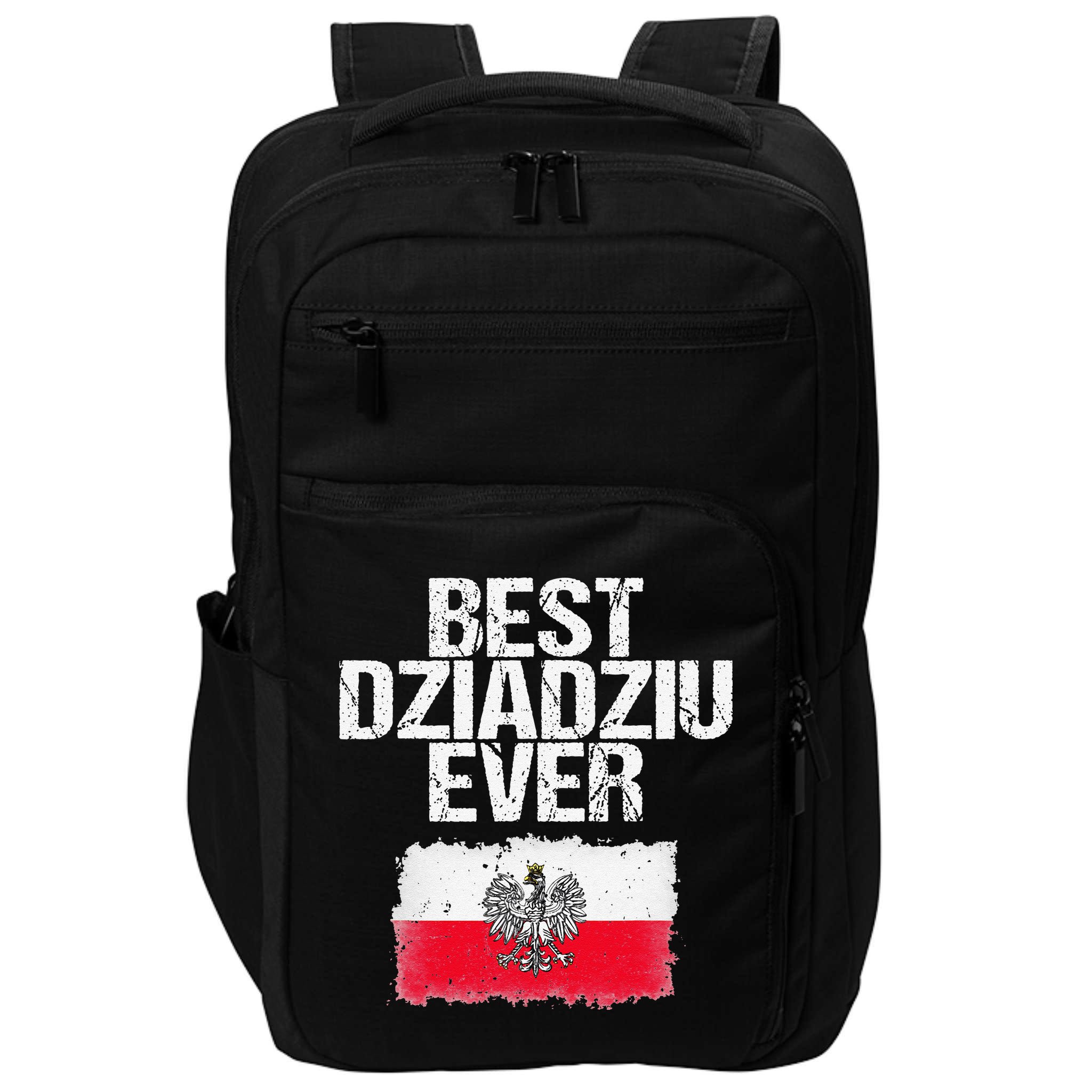 Best Dziadziu Ever Fathers Day Polish Grandpa Gift Impact Tech Backpack