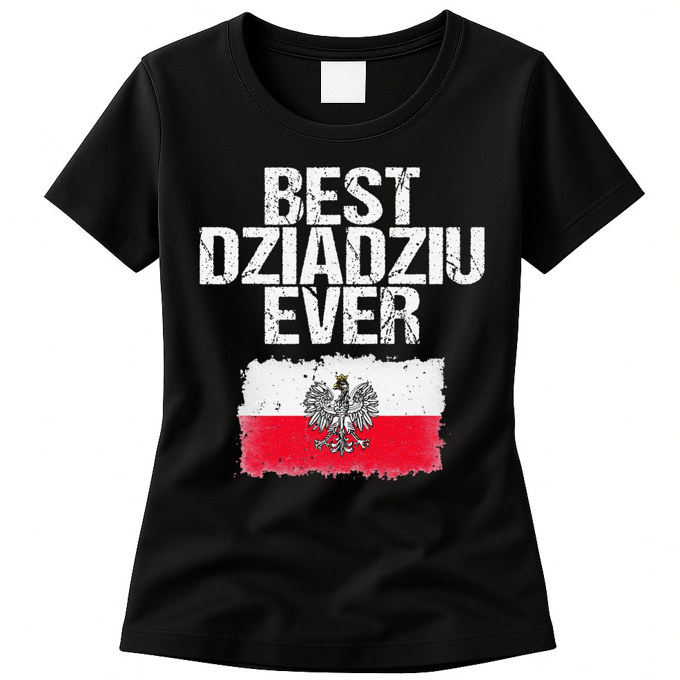 Best Dziadziu Ever Fathers Day Polish Grandpa Gift Womens T-Shirt