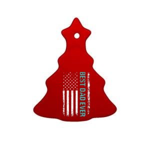 Best Dad Ever USA Flag Dad Gifts Ceramic Tree Ornament