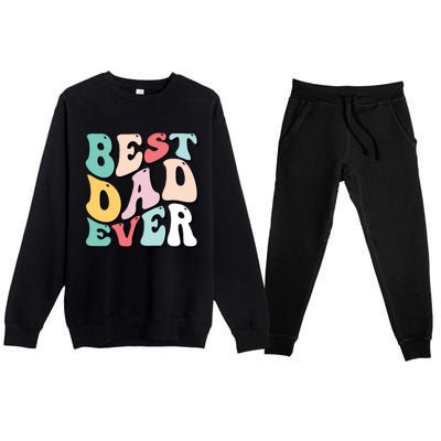 Best Dad Ever Fathers Day Groovy Men Daddy Gifts Premium Crewneck Sweatsuit Set