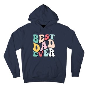 Best Dad Ever Fathers Day Groovy Men Daddy Gifts Hoodie